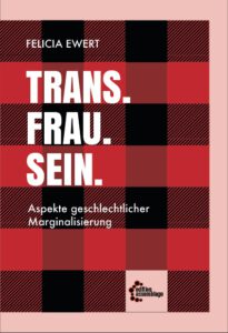 Buchcover Trans.Frau.Sein